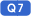 Q7